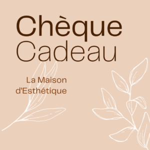 Chèque cadeau esthétique avec feuilles décoratives.